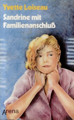 Sandrine mit Familienanschluß. Books