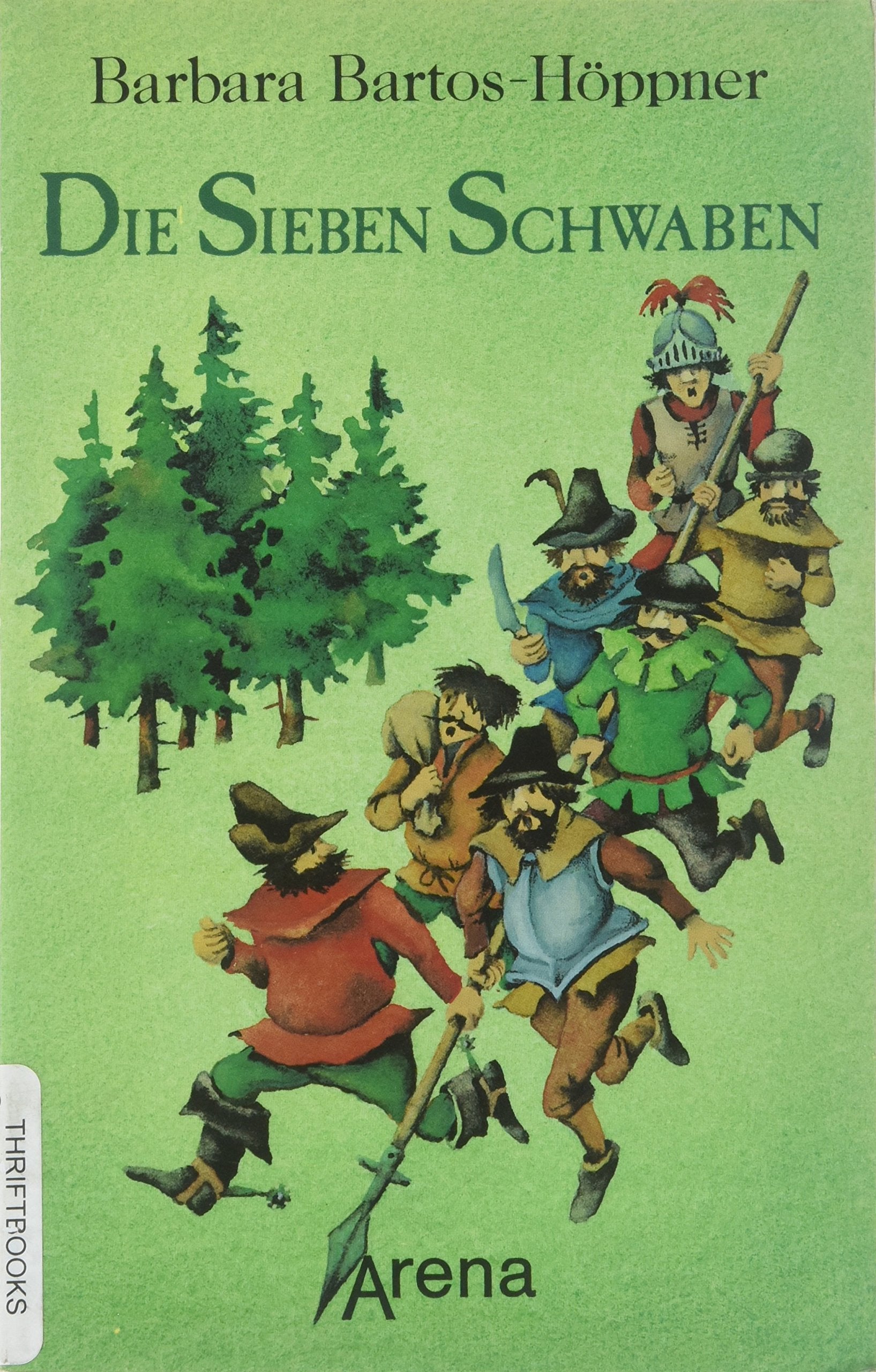 Die Sieben Schwaben (Arena Taschenbücher) Books