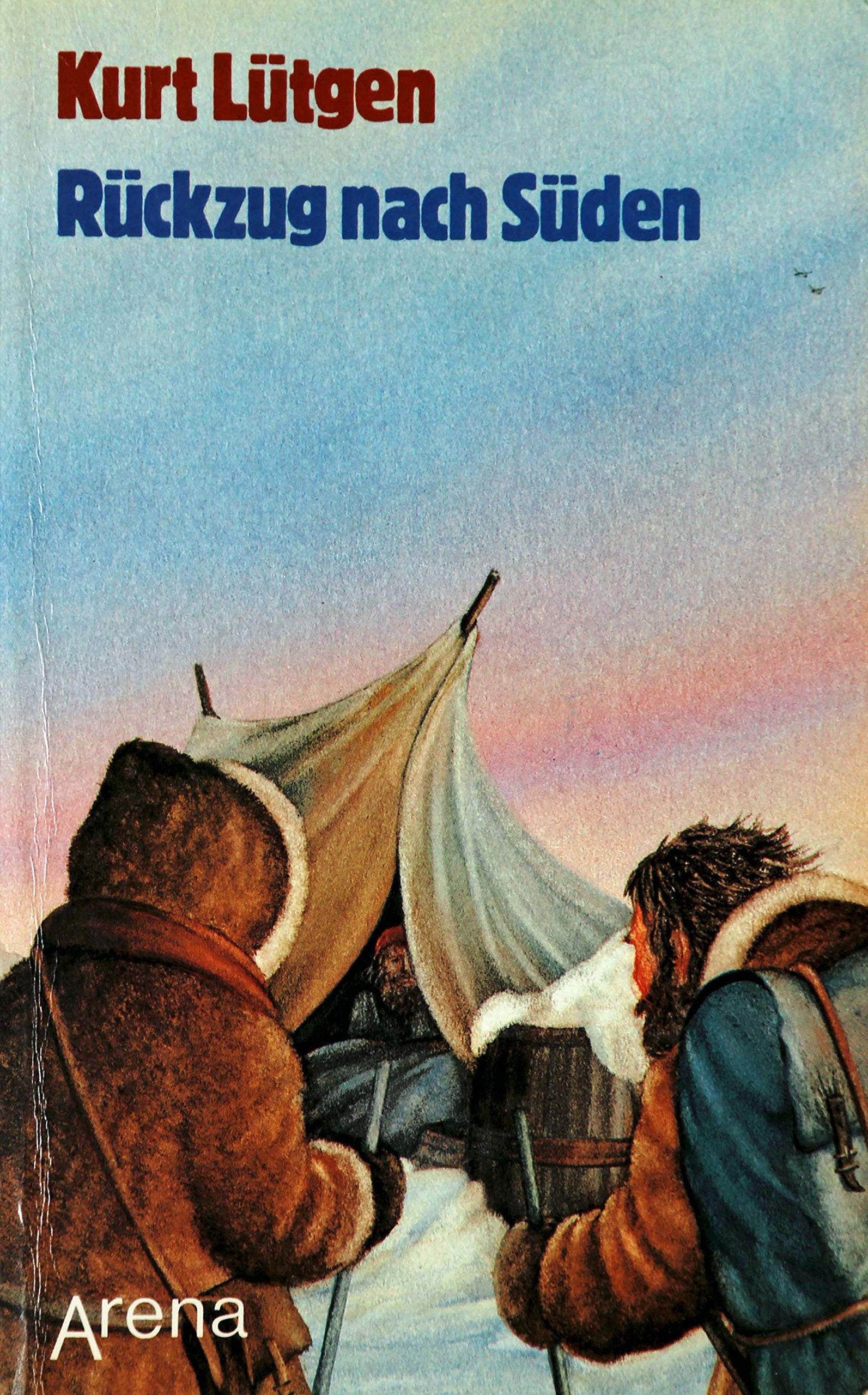 Rückzug nach Süden (Arena Taschenbücher) Books