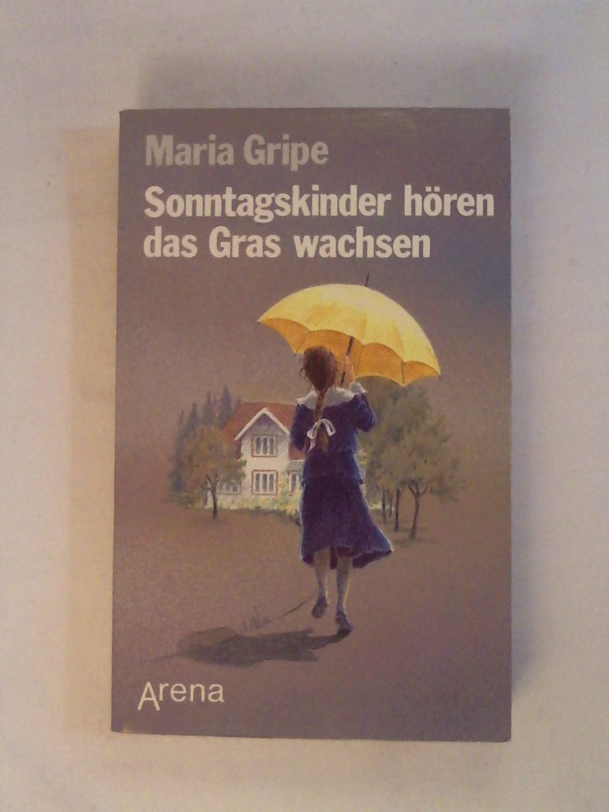 Sonntagskinder hören das Gras wachsen Books