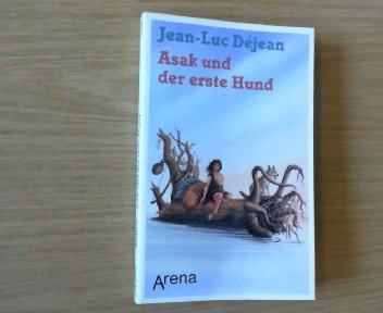 Asak und der erste Hund Books
