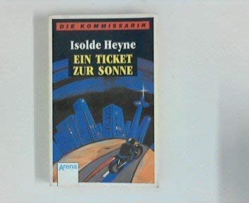 Ein Ticket zur Sonne (Arena Taschenbücher) Books