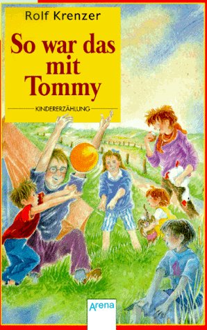 So war das mit Tommy (Arena Taschenbücher) Books