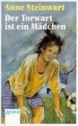 Der Torwart ist ein Mädchen (Arena Taschenbücher) Books