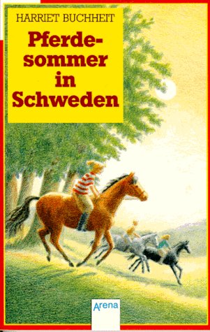 Pferdesommer in Schweden (Arena Taschenbücher) Books