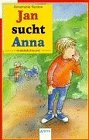 Jan sucht Anna (Arena Taschenbücher) Books