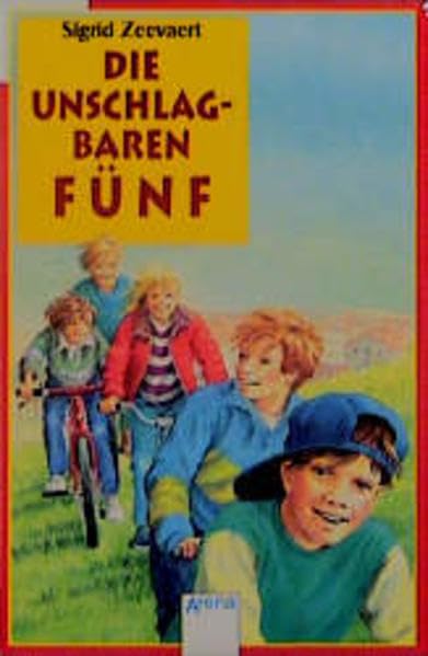 Die unschlagbaren Fünf: In neuer Rechtschreibung (Arena Taschenbücher) Books