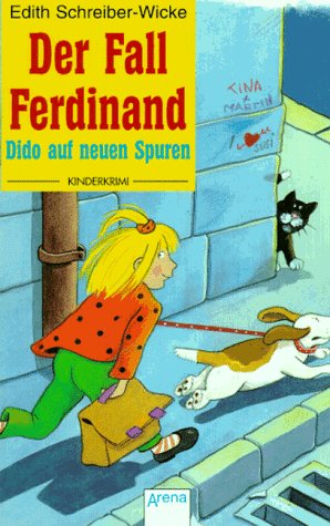 Der Fall Ferdinand: Dido auf neuen Spuren. In neuer Rechtschreibung (Arena Taschenbücher) Books