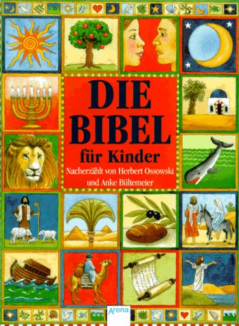 Die Bibel für Kinder (Arena Taschenbücher) Books