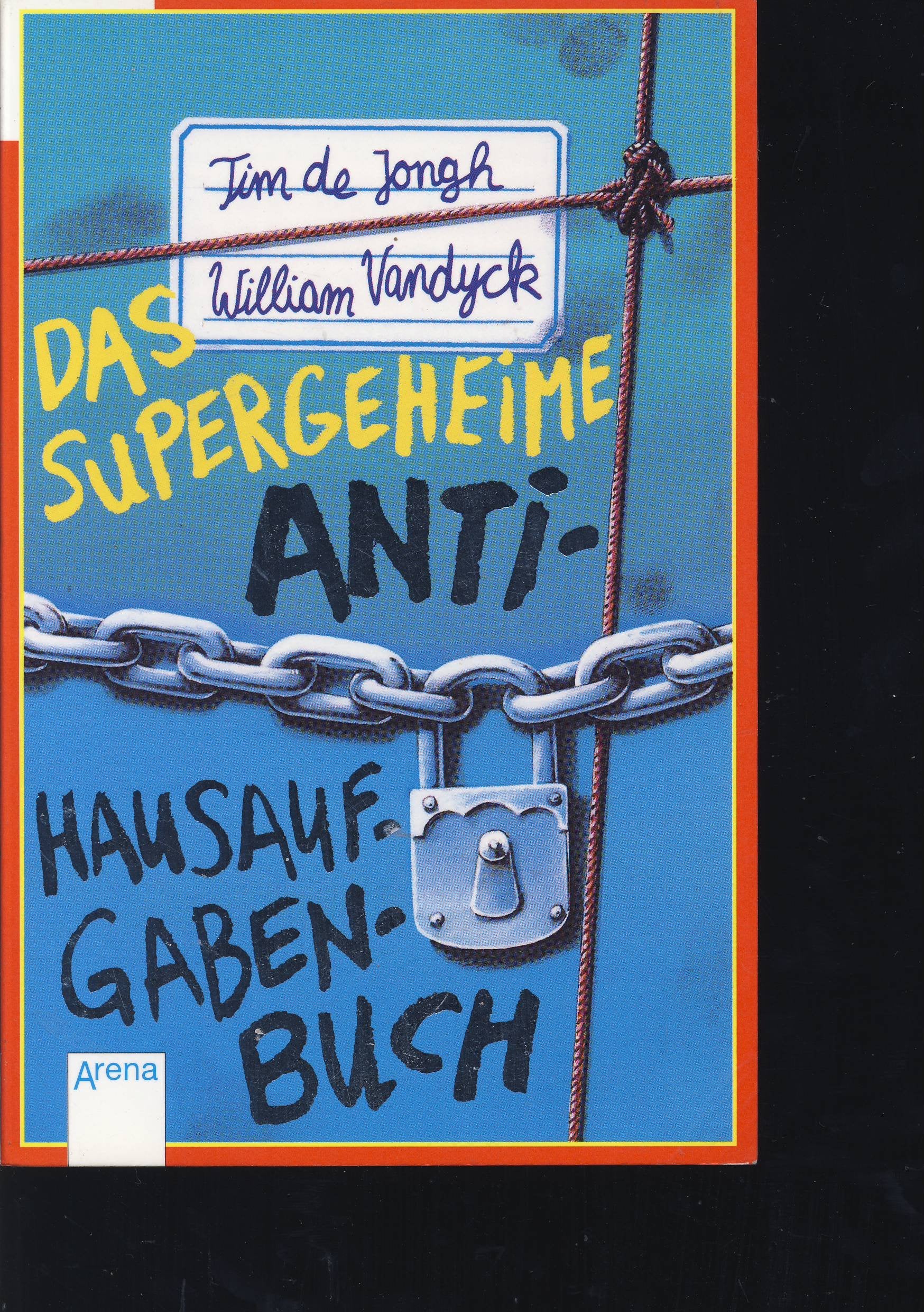 Das supergeheime Anti-Hausaufgabenbuch Novels & Short Stories