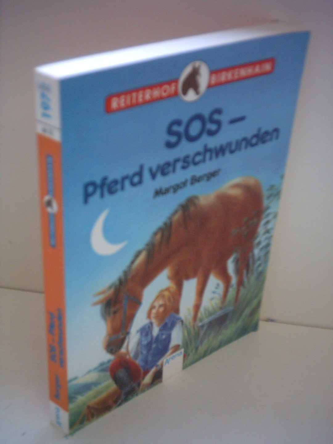 SOS - Pferd verschwunden: In neuer Rechtschreibung. Ab 10 (Arena Taschenbücher) Novels & Short Stories