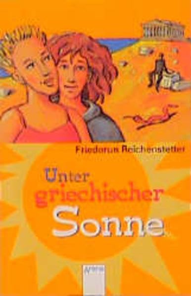 Unter griechischer Sonne (Arena Taschenbücher) Books