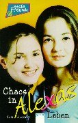 Beste Freunde. Chaos in Alexas Leben. Books
