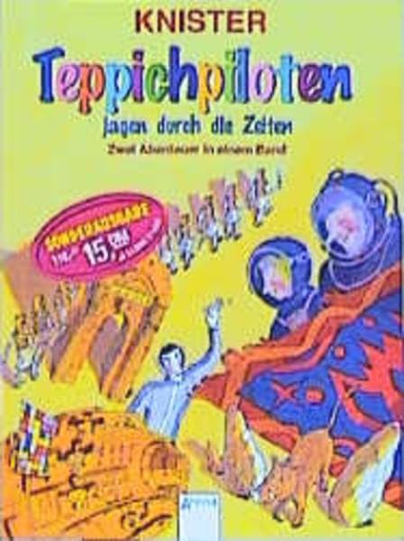 Teppichpiloten jagen durch die Zeiten Novels & Short Stories