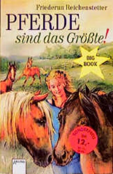 Pferde sind das Grösste!: Zwei Romane in einem Band (Big Book) Fantasy & Sci-Fi