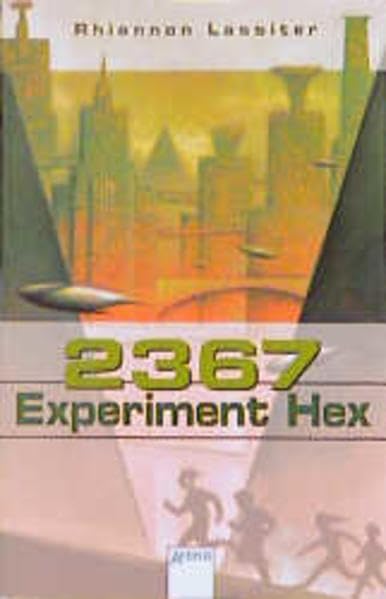 2367 - Experiment Hex (Arena Taschenbücher) Fantasy & Sci-Fi