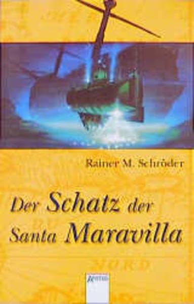 Der Schatz der Santa Maravilla (Arena Taschenbücher) Fantasy & Sci-Fi
