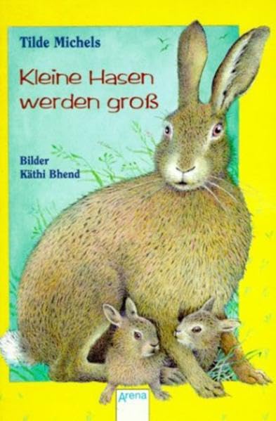 Kleine Hasen werden groß (Arena Taschenbücher) Novels & Short Stories
