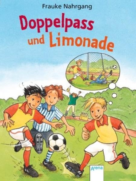 Doppelpass und Limonade (Arena Taschenbücher) Novels & Short Stories