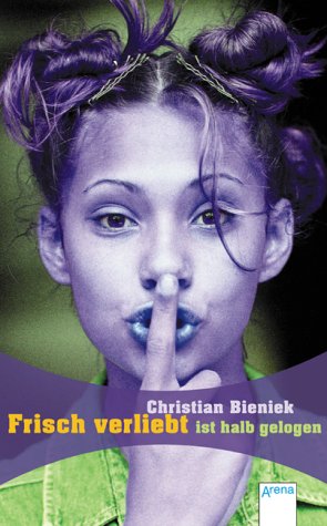Frisch verliebt ist halb gelogen Fantasy & Sci-Fi