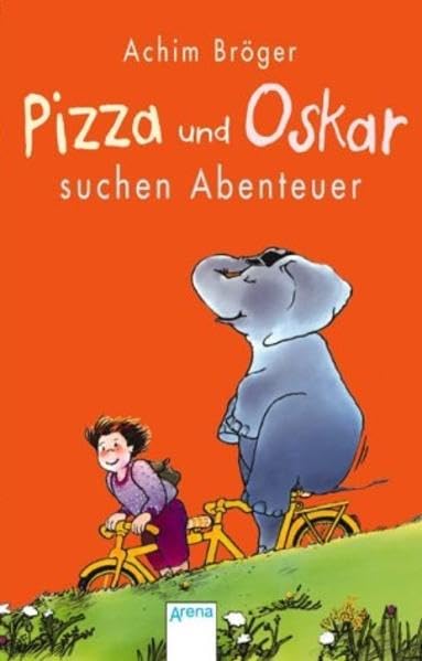 Pizza und Oskar suchen Abenteuer (Arena Taschenbücher) Novels & Short Stories