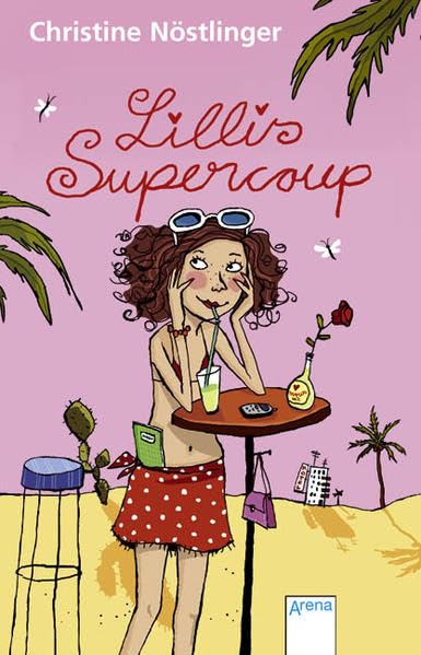 Lillis Supercoup (Arena Taschenbücher) Novels & Short Stories