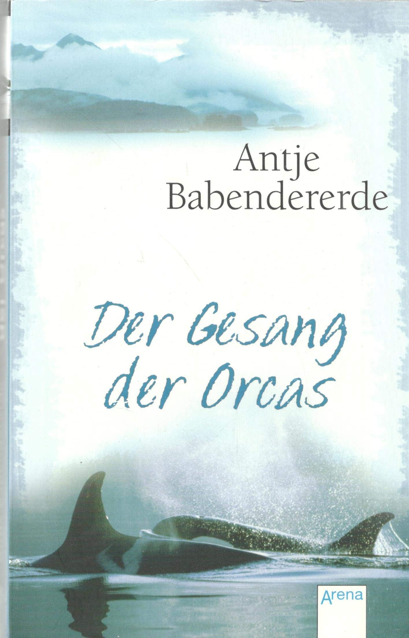 Der Gesang der Orcas: Roman Fantasy & Sci-Fi for children