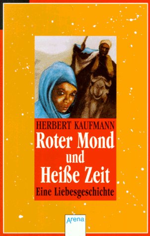 Product Image: Roter Mond und heiße Zeit
