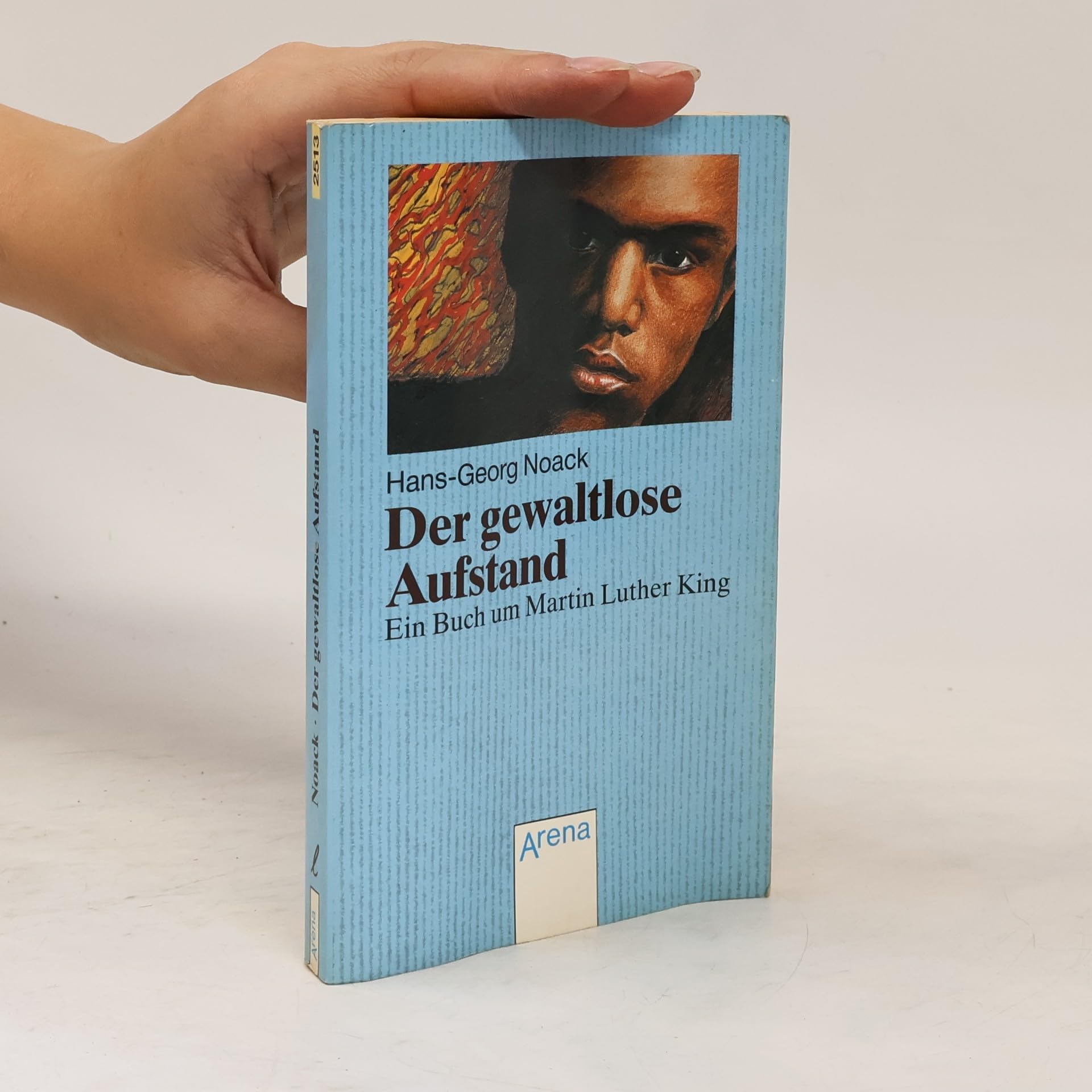 Der gewaltlose Aufstand: Ein Buch um Martin Luther King (Arena Taschenbücher) Books