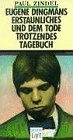 Eugene Dingmans erstaunliches und dem Tode trotzendes Tagebuch Memories