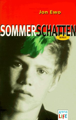 Sommerschatten: In neuer Rechtschreibung (Arena Taschenbücher) Books