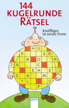 144 kugelrunde Rätsel: Kniffliges in neuer Form Non-fiction