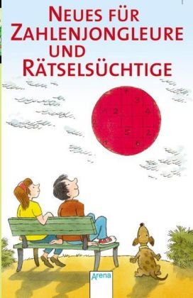 Neues für Zahlenjongleure und Rätselsüchtige Non-fiction