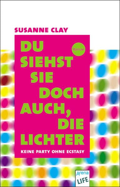Du siehst sie doch auch, die Lichter: Keine Party ohne Ecstasy Fantasy & Sci-Fi