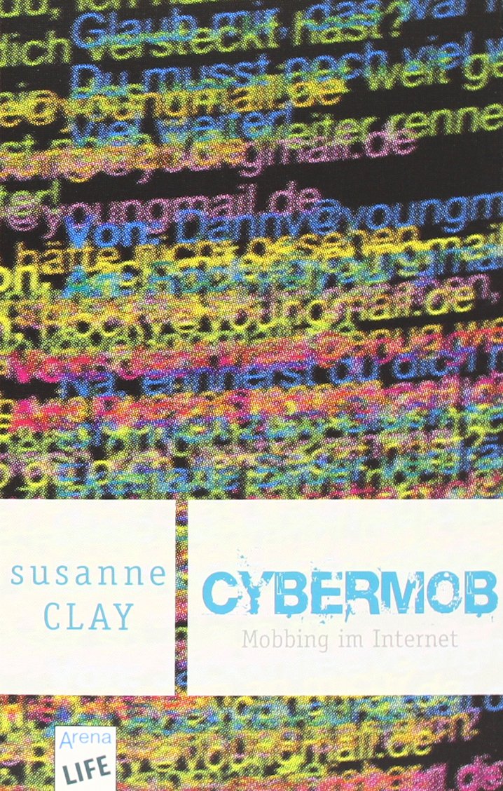 Cybermob - Mobbing im Internet Fantasy & Sci-Fi for children