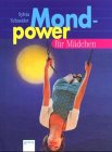 Mondpower für Mädchen Books