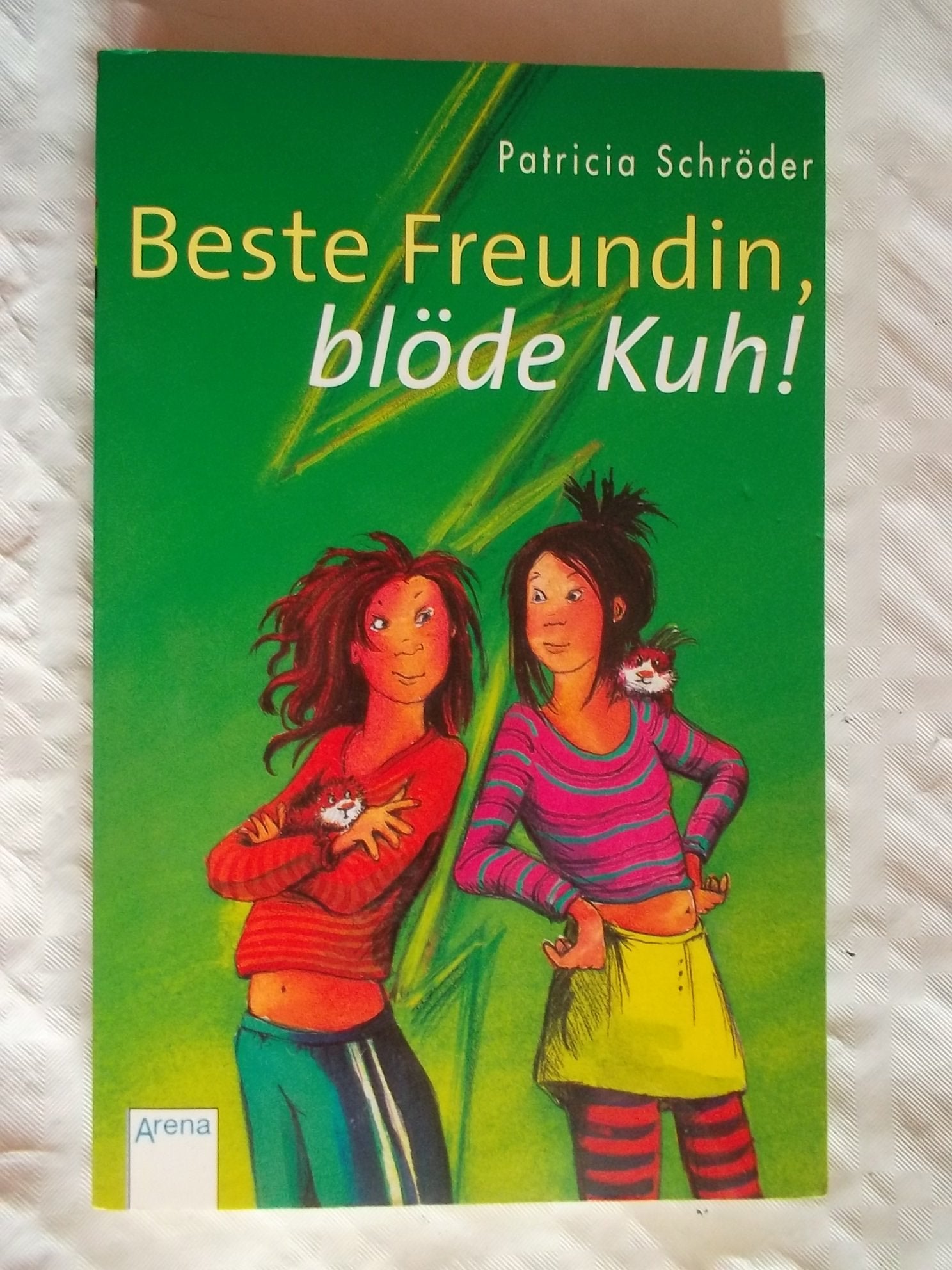 Beste Freundin, blöde Kuh! (Arena Taschenbücher) Novels & Short Stories