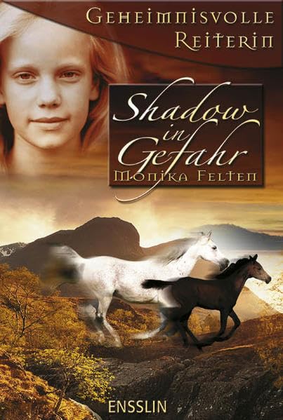 Geheimnisvolle Reiterin: Shadow in Gefahr Novels & Short Stories