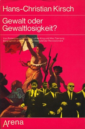 Gewalt oder Gewaltlosigkeit? Politics & History books