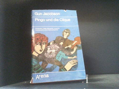 Pingo und die Clique : Erlebnisse junger Menschen zwischen Hochhäusern u. U-Bahnschächten. Books