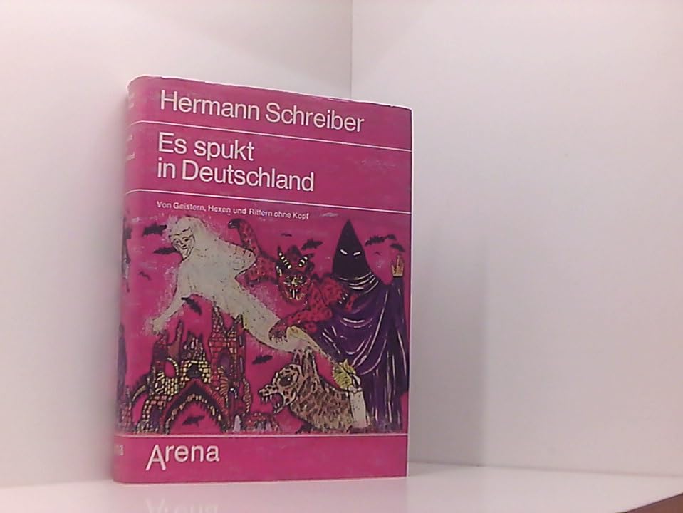 Es spukt in Deutschland. Von Geistern, Hexen und Rittern ohne Kopf Books
