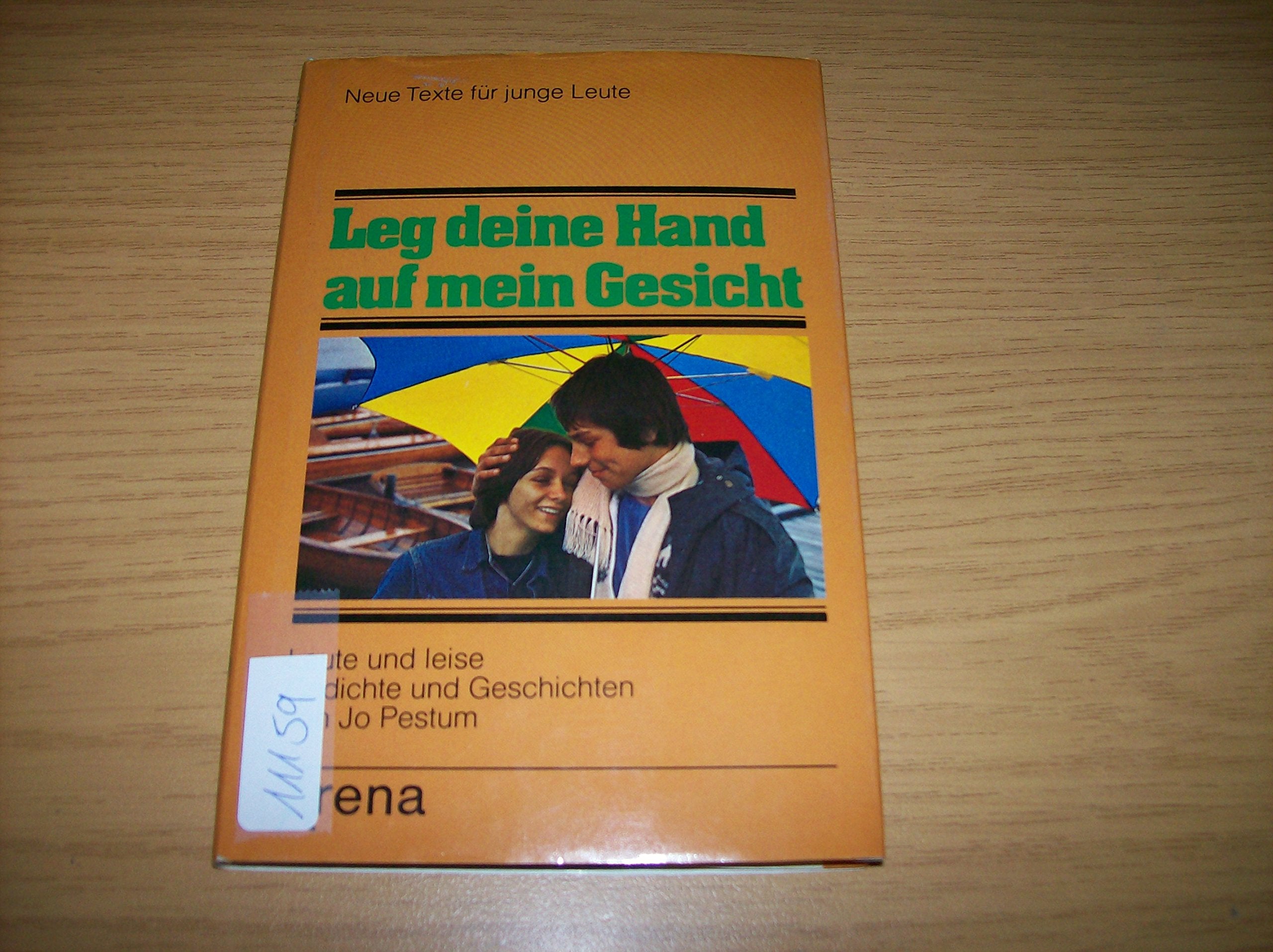 Leg deine Hand auf mein Gesicht. Laute und leise Gedichte und Geschichten Books