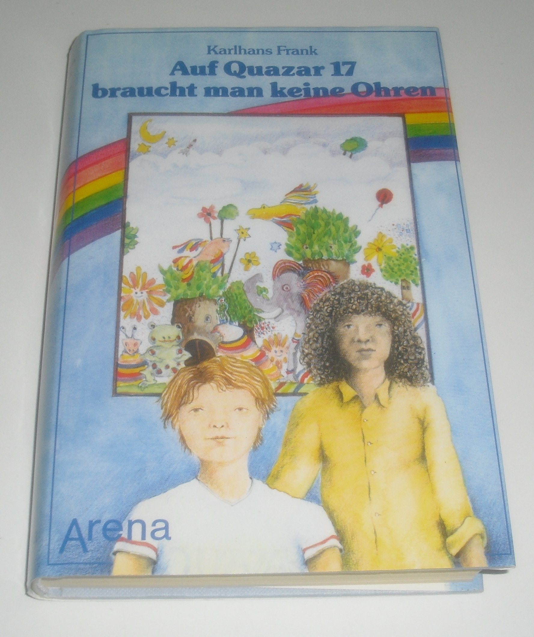 Auf Quazar 17 braucht man keine Ohren Books