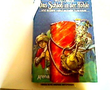 Das Schloß in der Höhle und andere märchenhafte Abenteuer Books