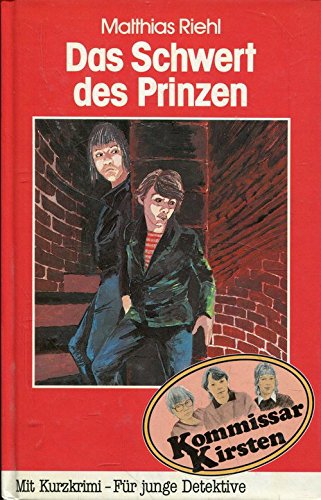 Kommissar Kirsten - Das Schwert des Prinzen Books
