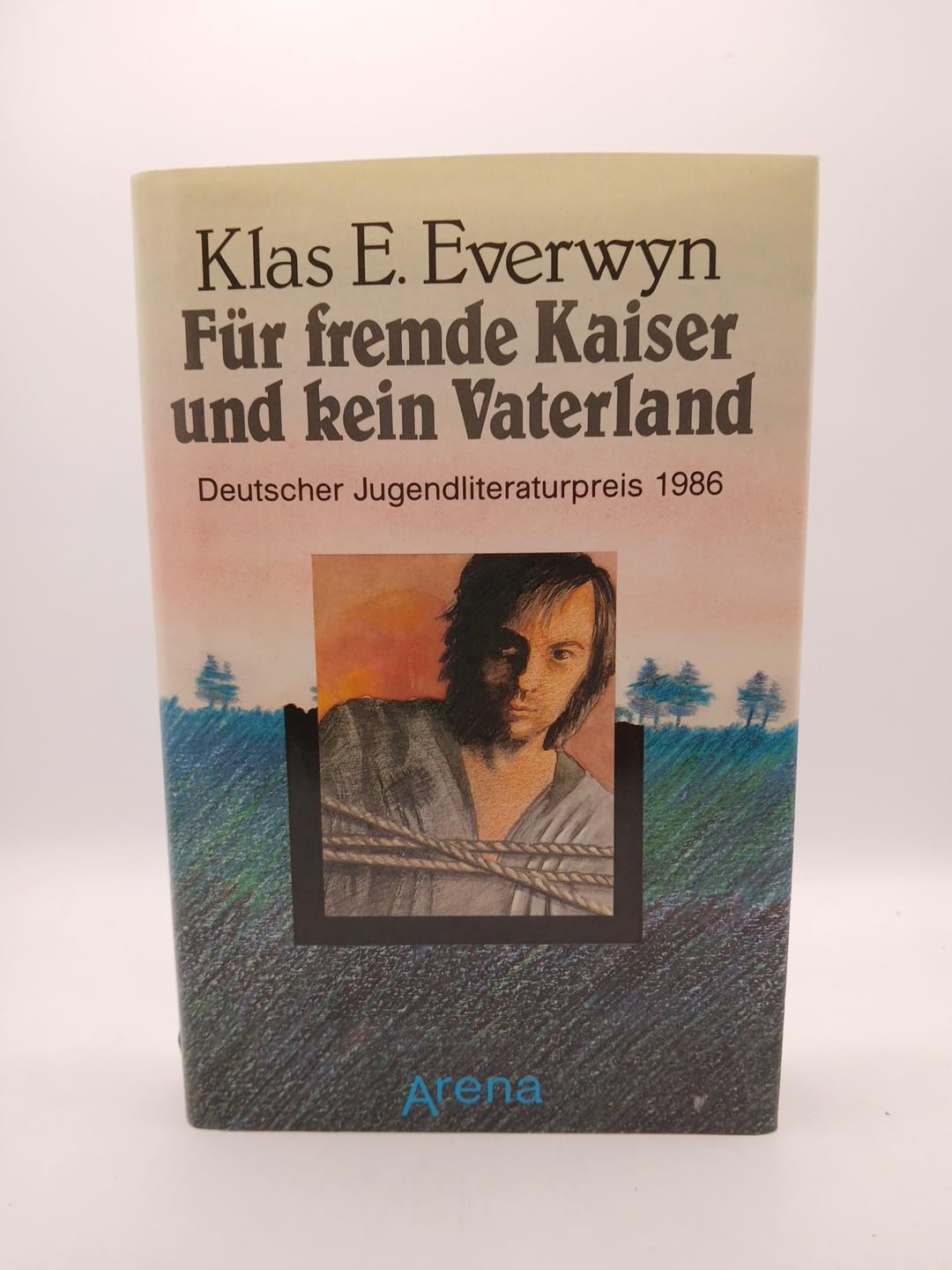 Für fremde Kaiser und kein Vaterland Historical Fiction
