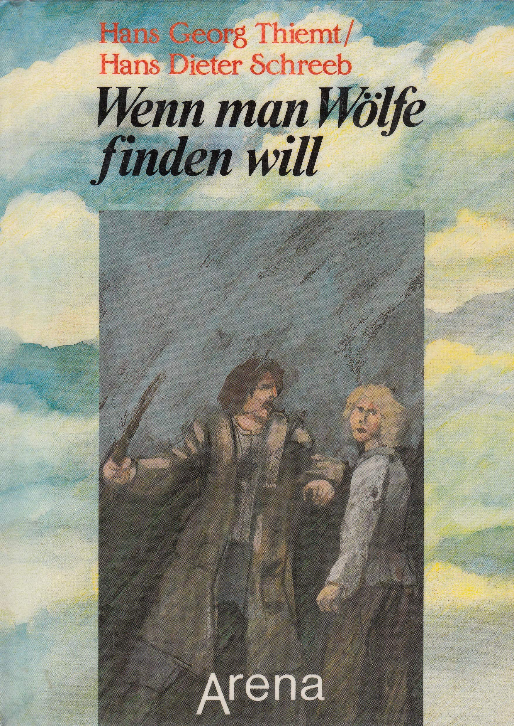 Wenn man Wölfe finden will Books