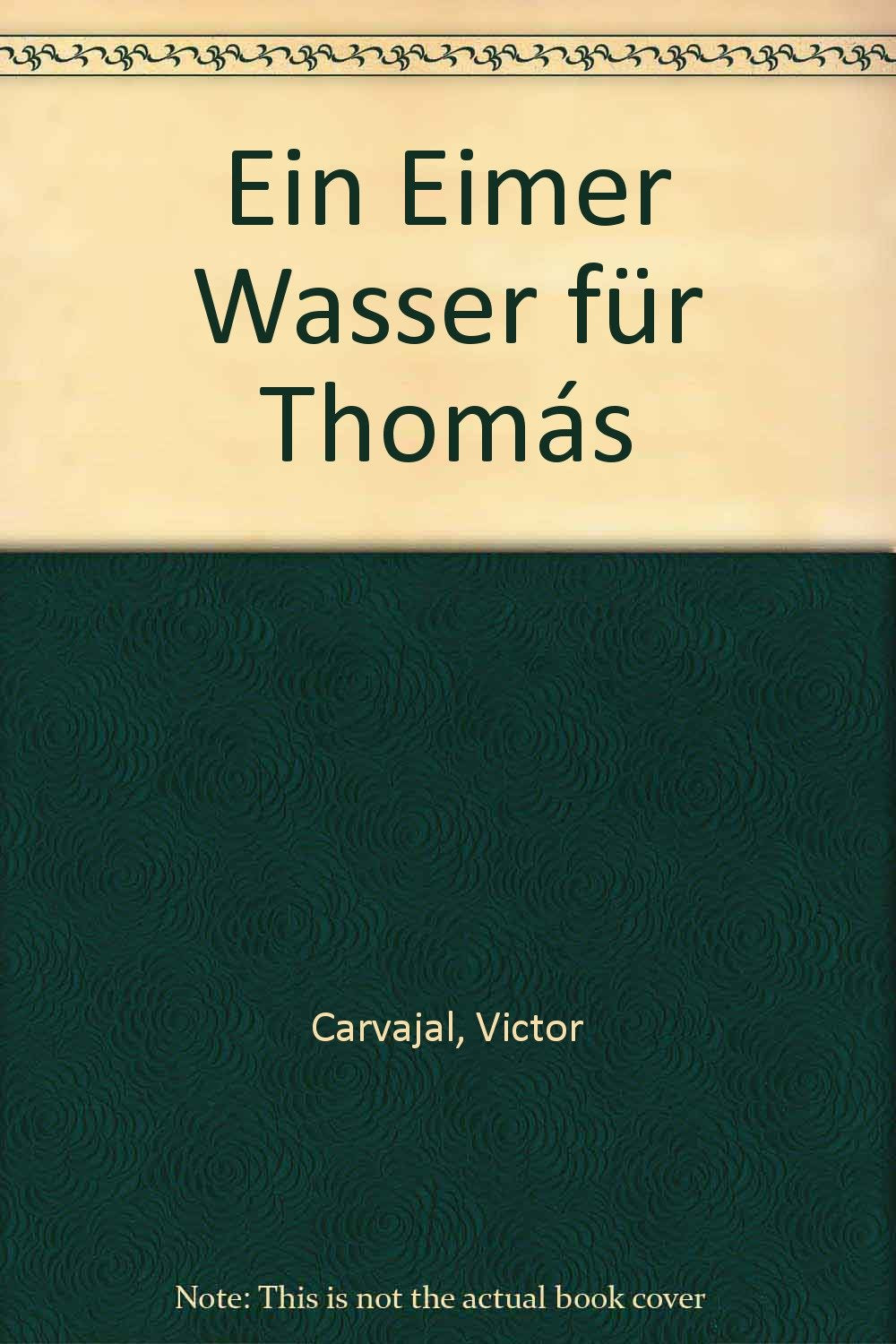 Product Image: Ein Eimer Wasser für Thomás