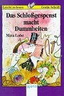 Das Schloßgespenst macht Dummheiten Learning & Reference