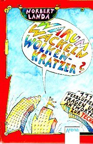 Warum wackeln Wolkenkratzer?: 111 verblüffende Fragen und Antworten zur Technik Parents & Children